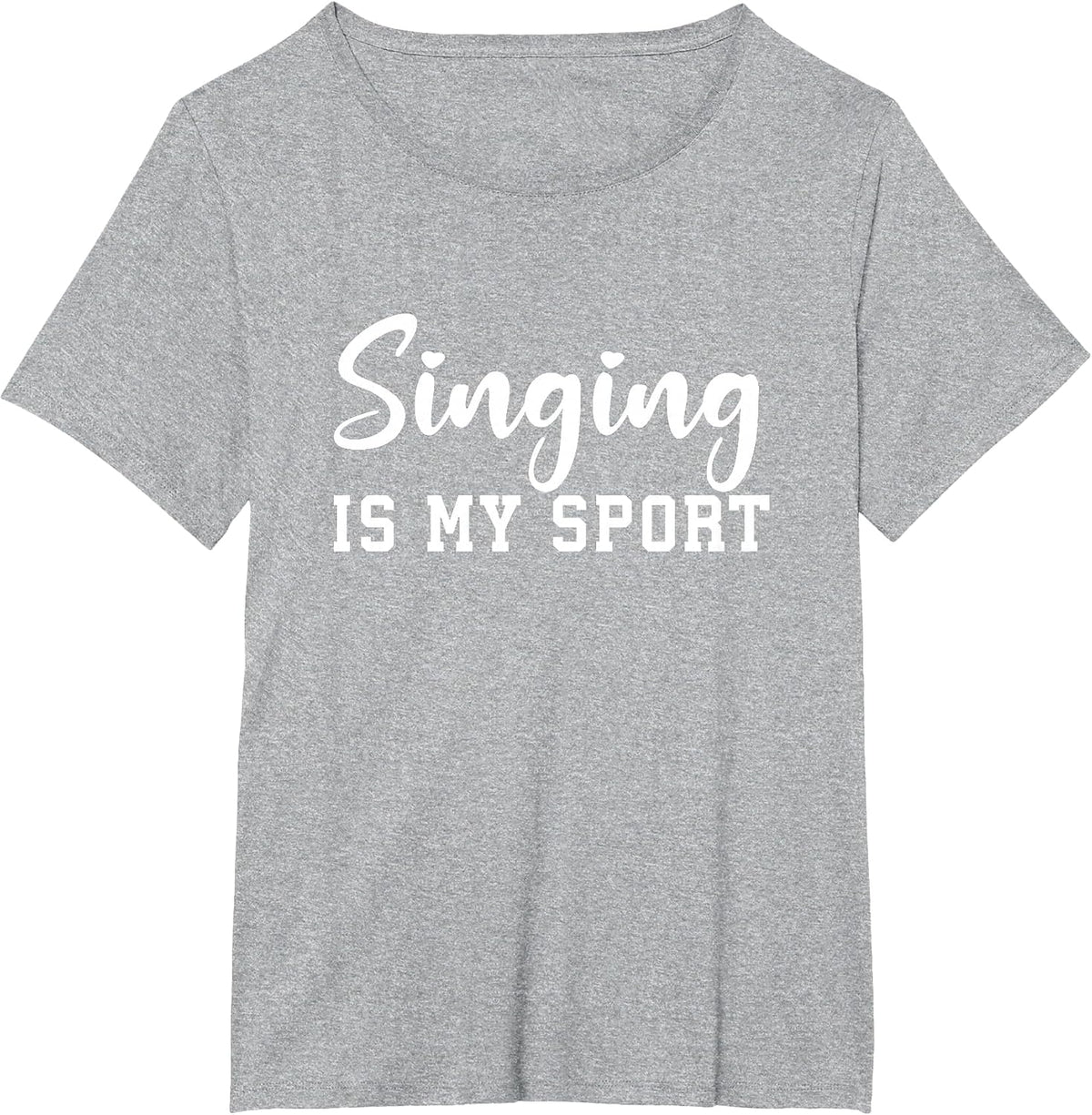 Singing is My Sport Funny Singing Music Lover Cute Singers T-Shirt - Heather Grey