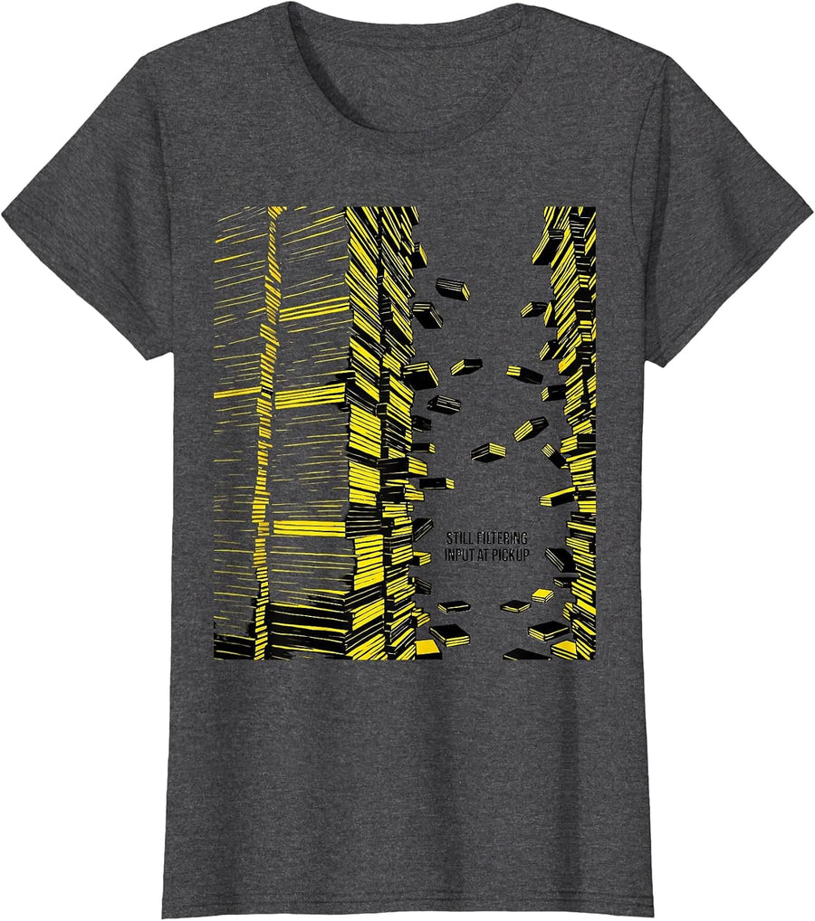 Women's Still Filtering Input At Pickup Occupational Therapy Sensory T-Shirt - Dark Heather Grey