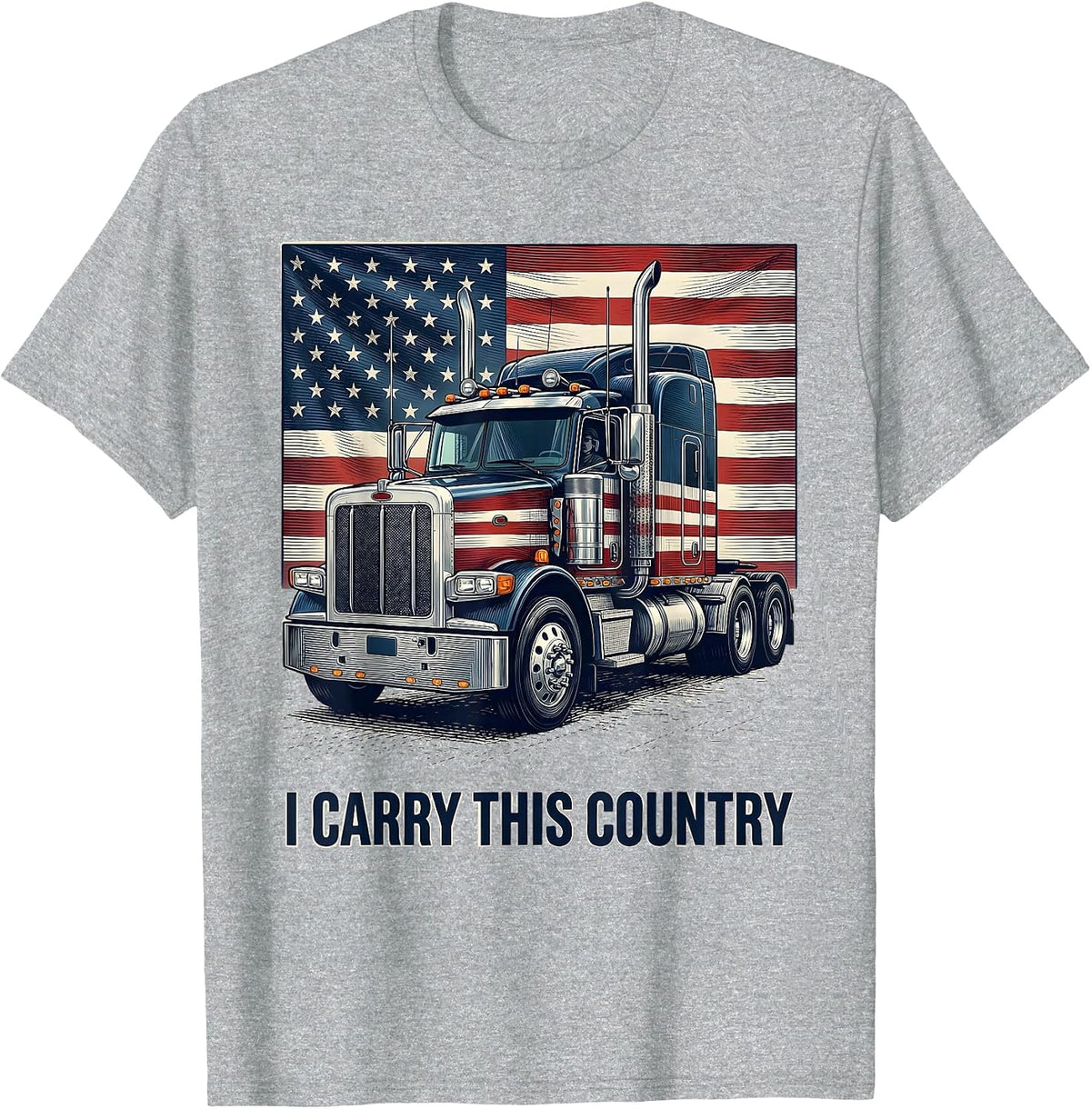 Men's I Carry This Country Patriotic Semi Truck Driver American T-Shirt - Heather Grey