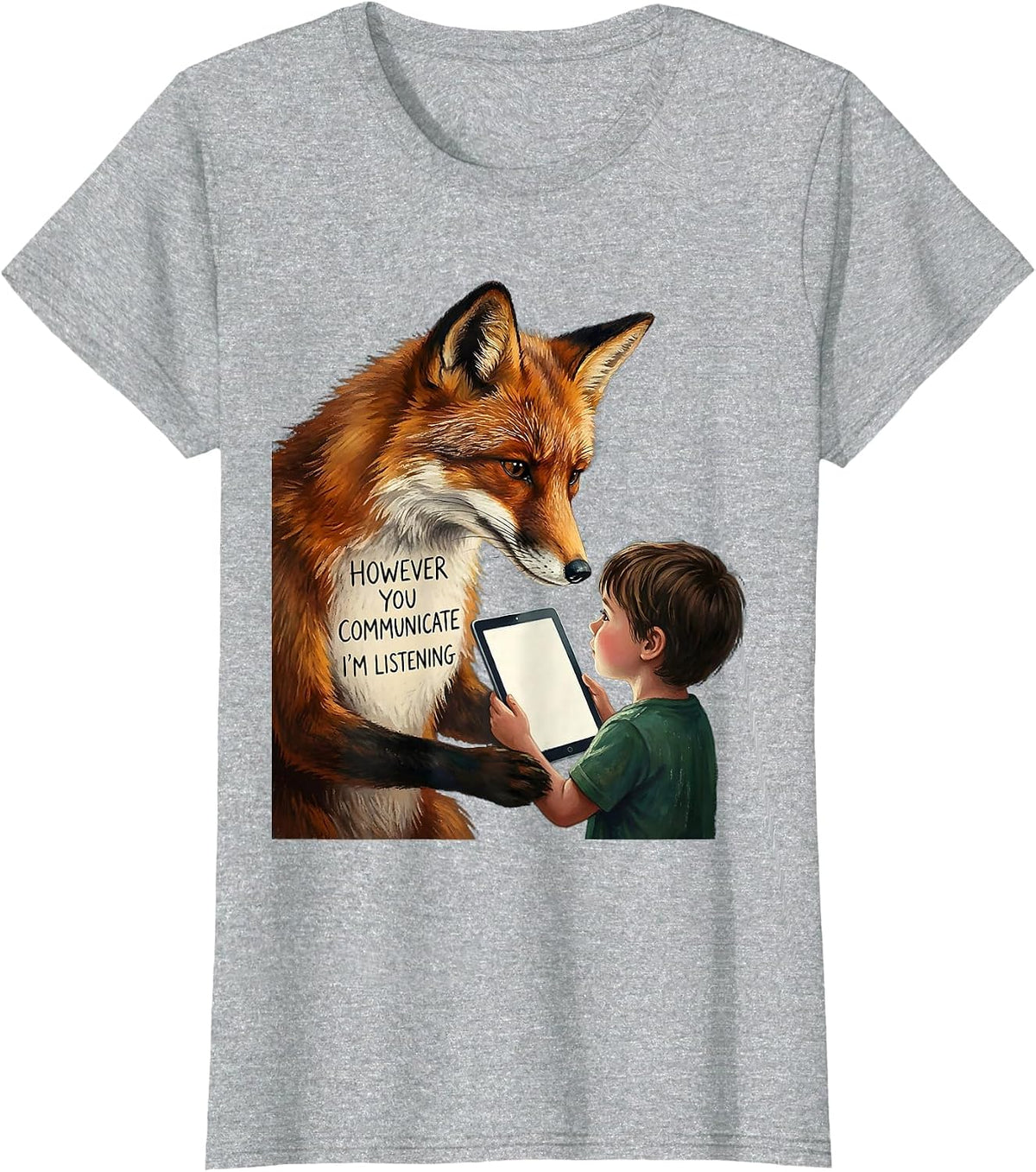 However you communicate, I'm listening AAC SLP Sped Teacher T-Shirt - Heather Grey