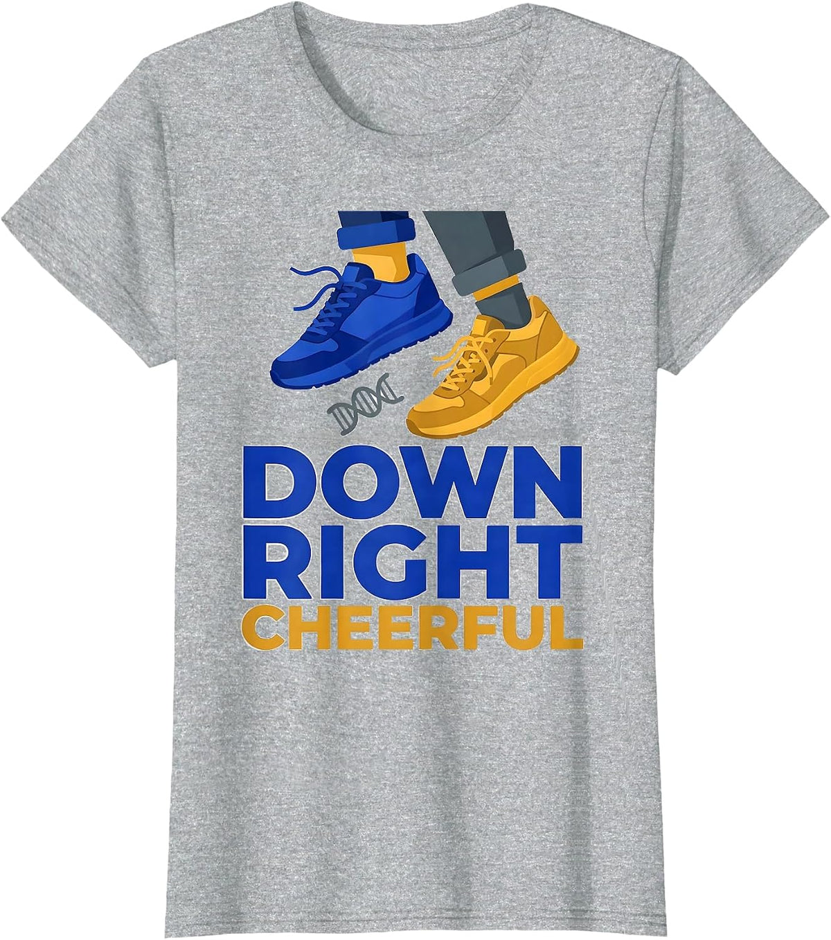 Down Right Cheerful Funny Down Syndrome Awareness Family T-Shirt - Heather Grey