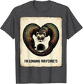 Men's I’m Longing For Ferrets Vintage Ferret Lover Funny Small T-Shirt - Dark Heather Grey