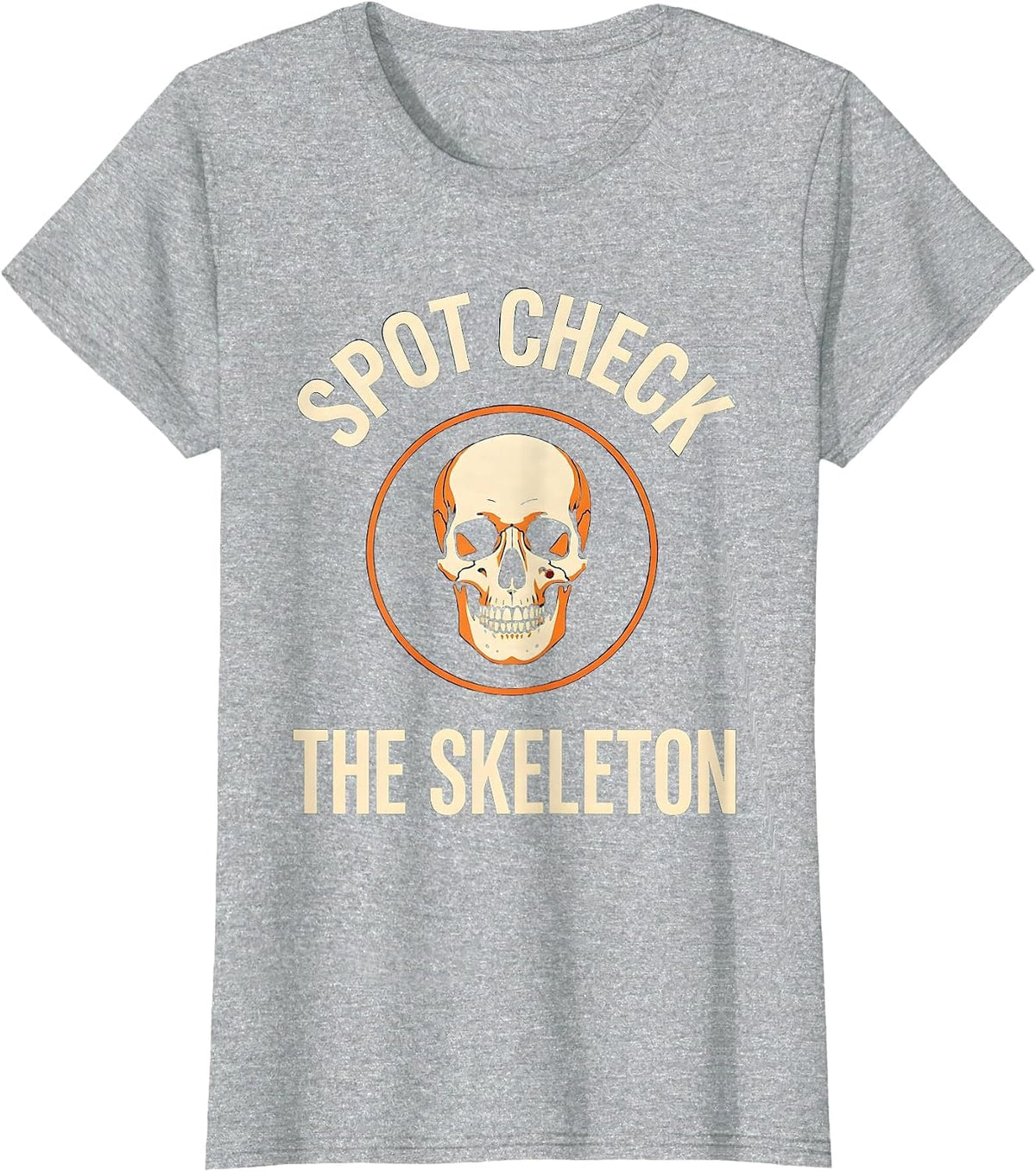 Spot Check The Skeleton Funny Dermatology Halloween T-Shirt - Heather Grey