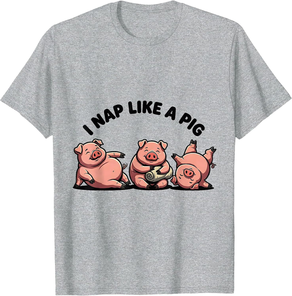 Men's I Nap Like A Pig Funny Cartoon Animal Lover Sleep Humor T-Shirt - Heather Grey