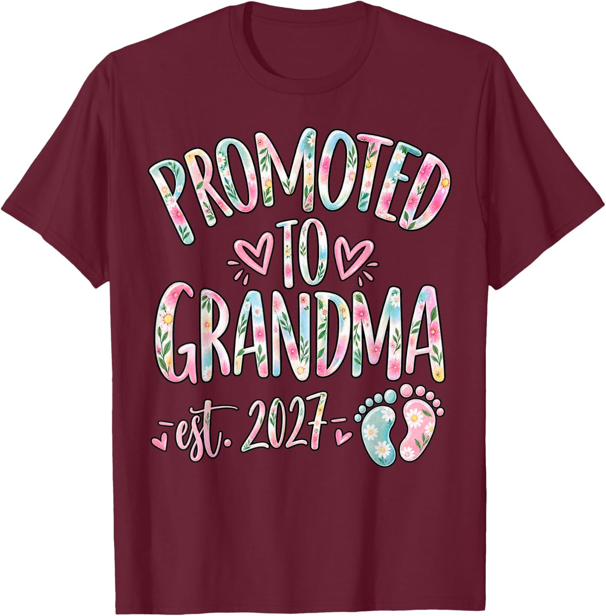 Promoted to Grandma 2027 Again, Cute Baby Announcement Women T-Shirt - Burgundy