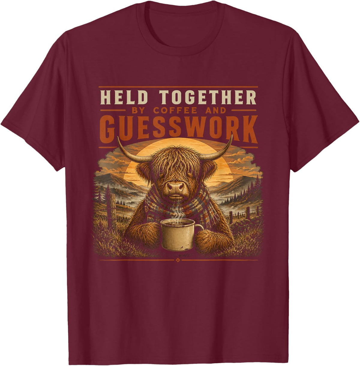 Held Together By Coffee and Guesswork Funny Highland Cow T-Shirt - Burgundy