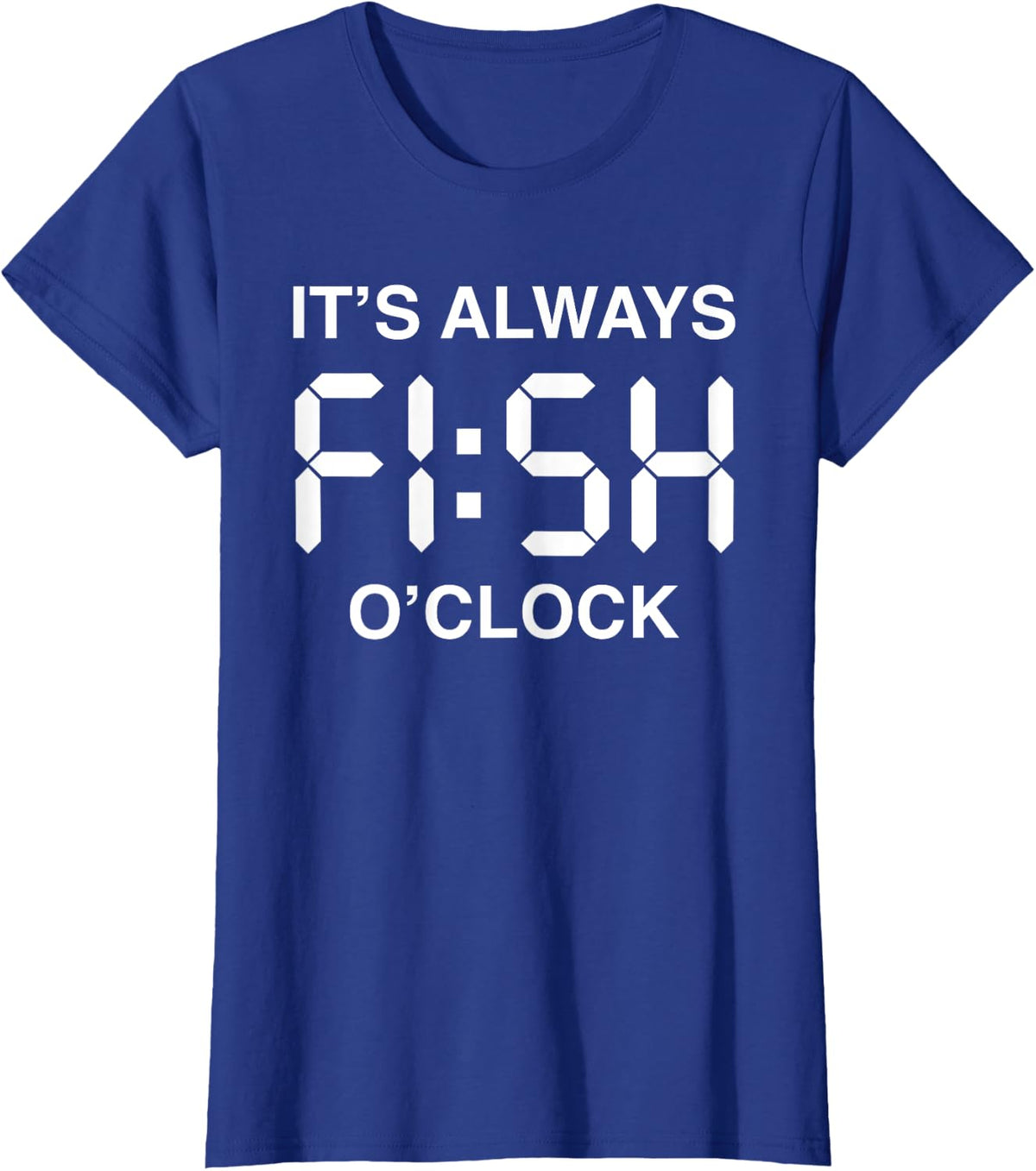 Fish O'Clock Funny Fishing Fisherman Father's Day Gift Men T-Shirt - Royal Blue