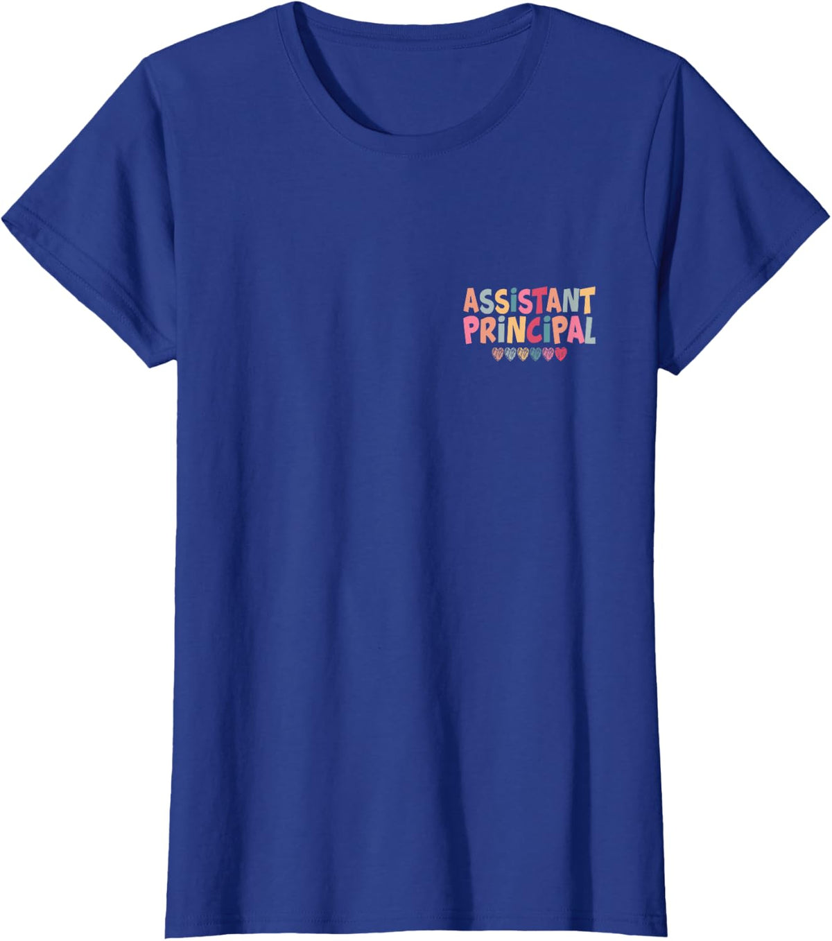 Funny Assistant Principal Funny School Worker Assistant T-Shirt - Royal Blue
