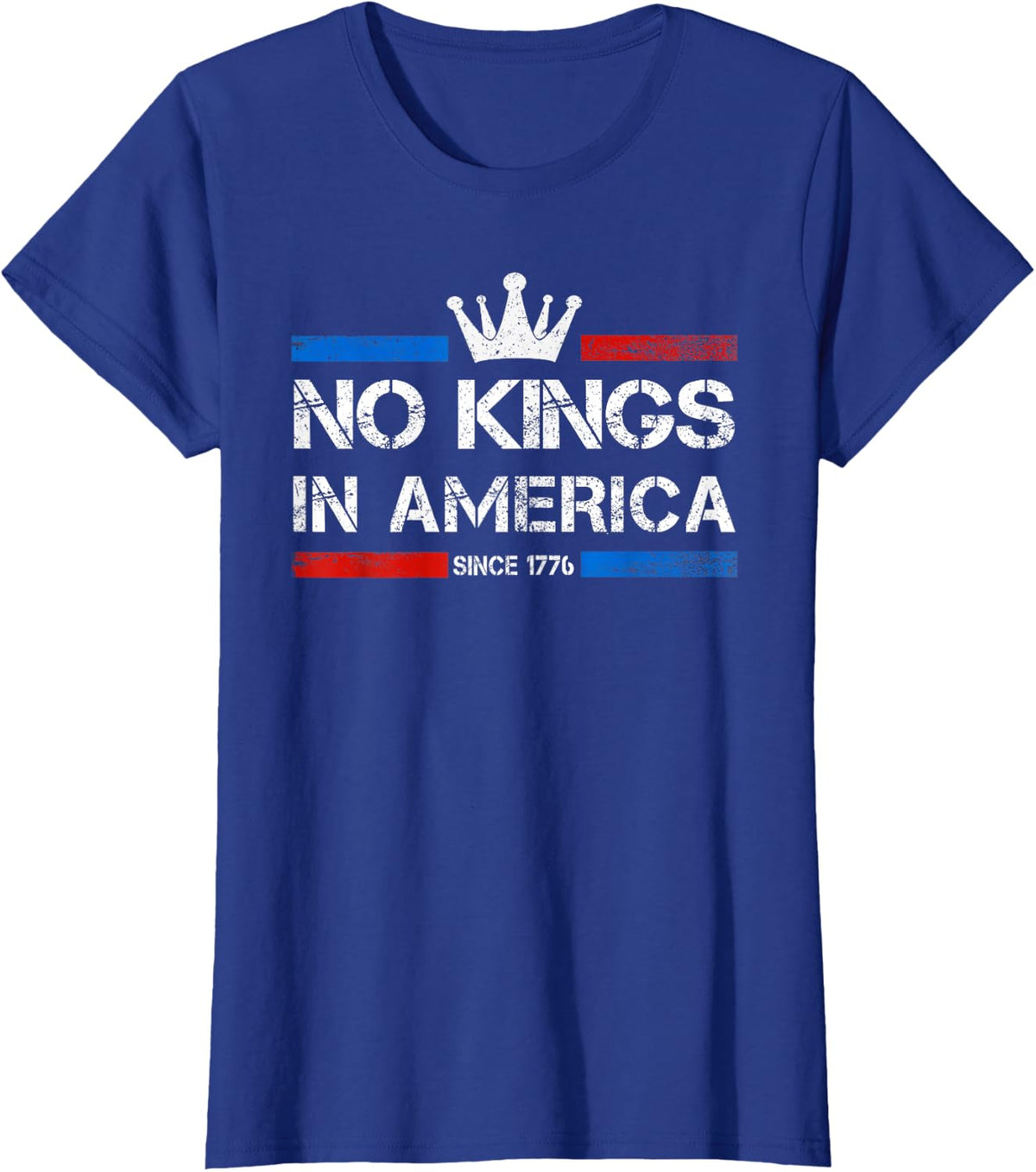 No Kings in America Since 1776 T-Shirt - Royal Blue