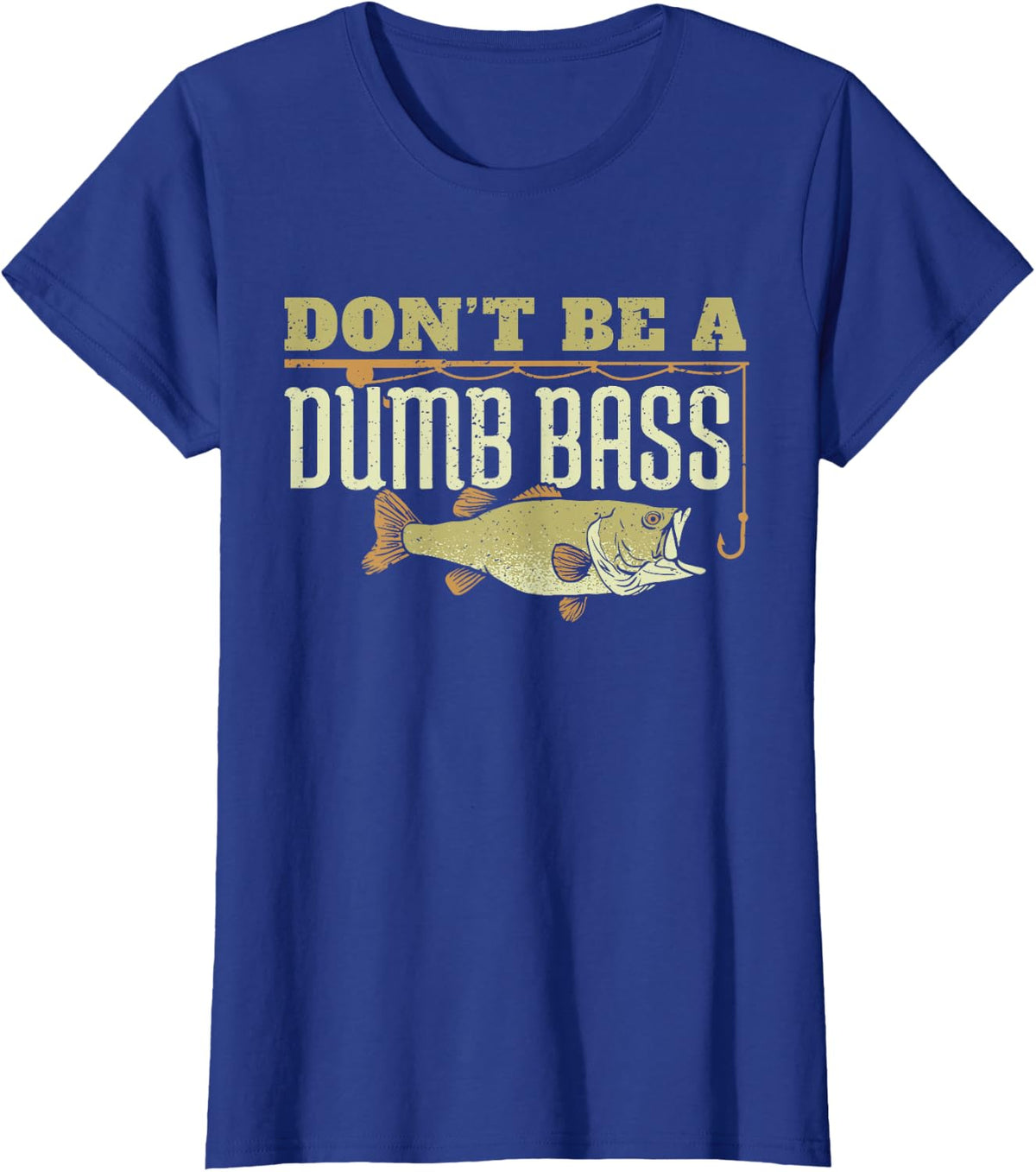 Don't Be A Dumb Bass Fishing Googan Pun T-Shirt - Royal Blue