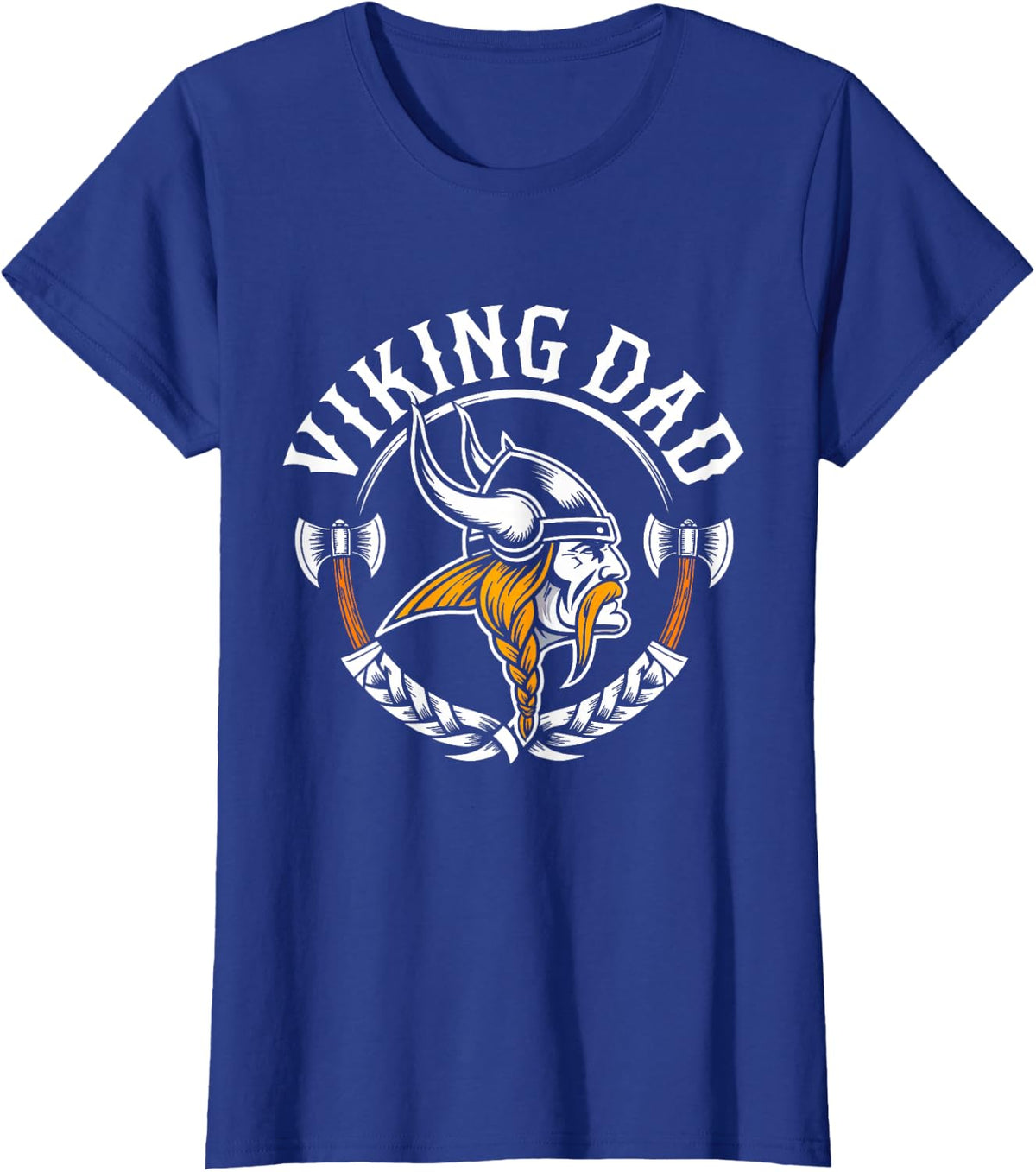 Viking Dad Funny Father Norse Warrior Daddy Cool Fathers Day T-Shirt - Royal Blue