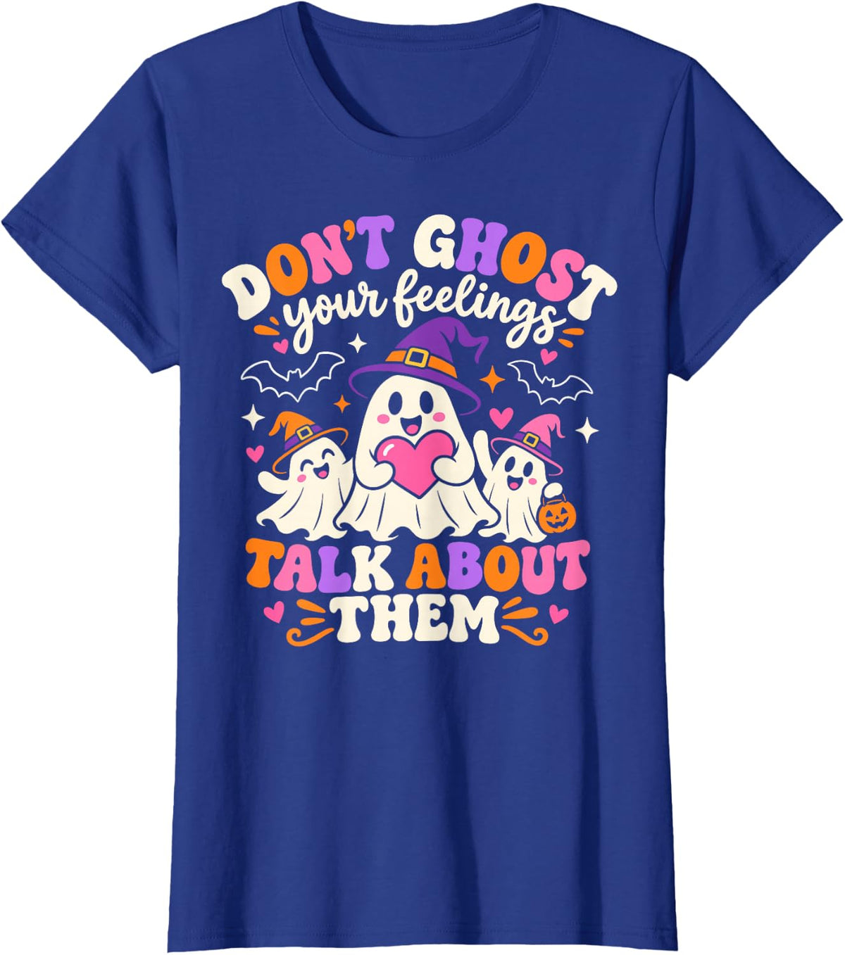 Retro Don't Ghost Your Feelings Mental Health Halloween T-Shirt - Royal Blue