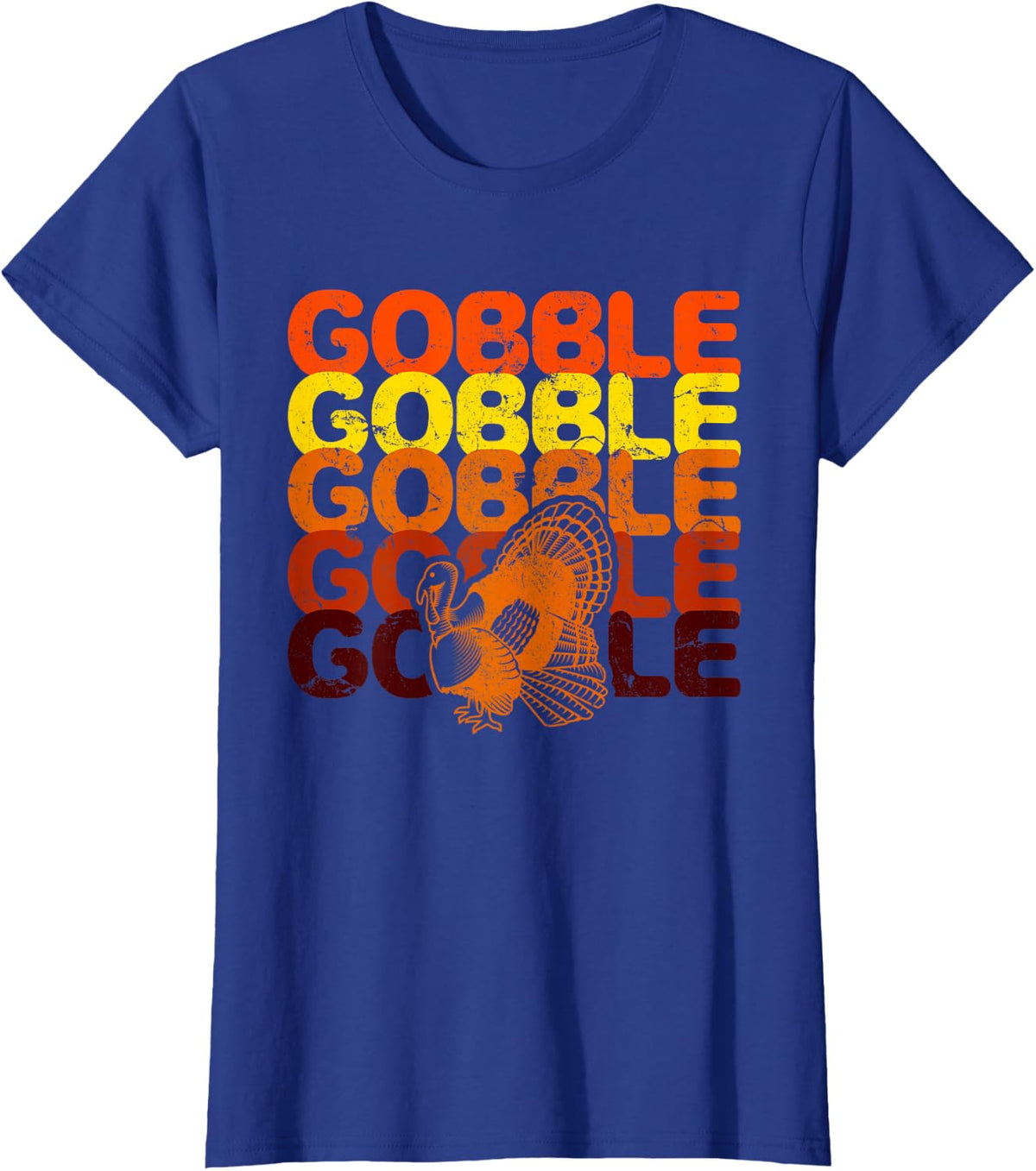 Gobble Gobble Gobble Gobble Gobble Happy Thanksgiving T-Shirt - Royal Blue