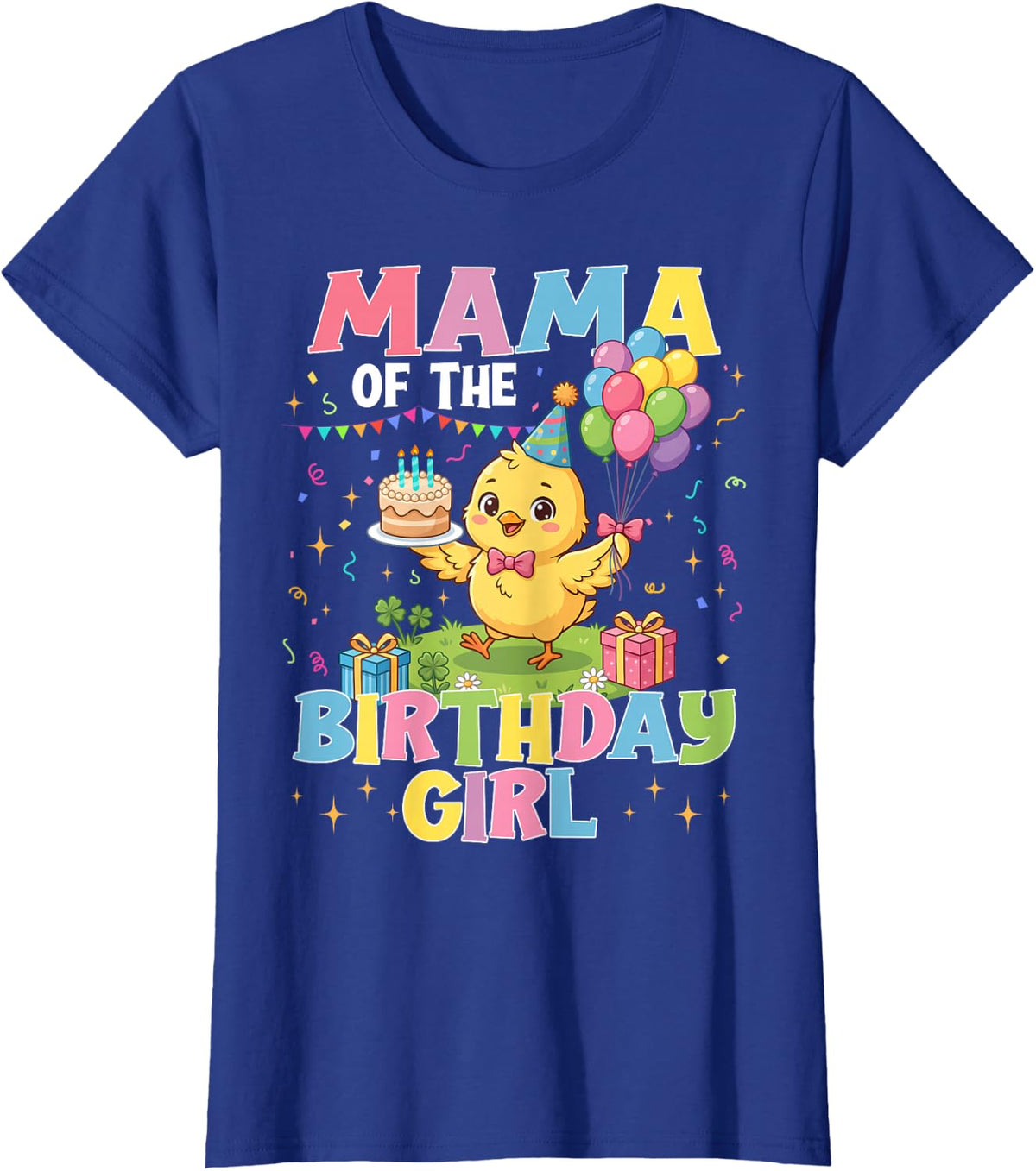 Mama of The Birthday Girl Chicken Mama Family Matching Bday T-Shirt - Royal Blue