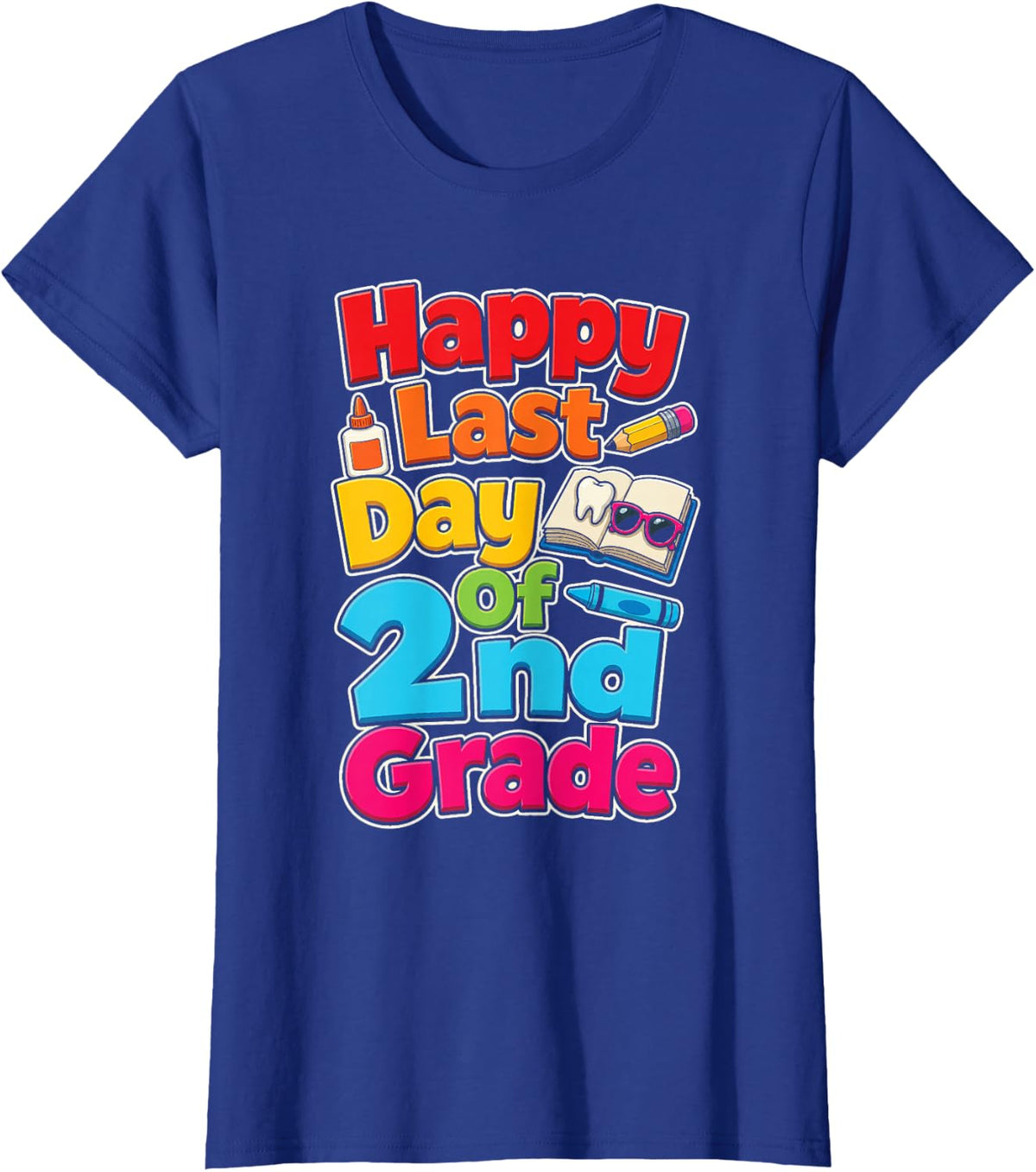 2nd Grade Happy Last Day of Elementary School Kids Gift T-Shirt - Royal Blue