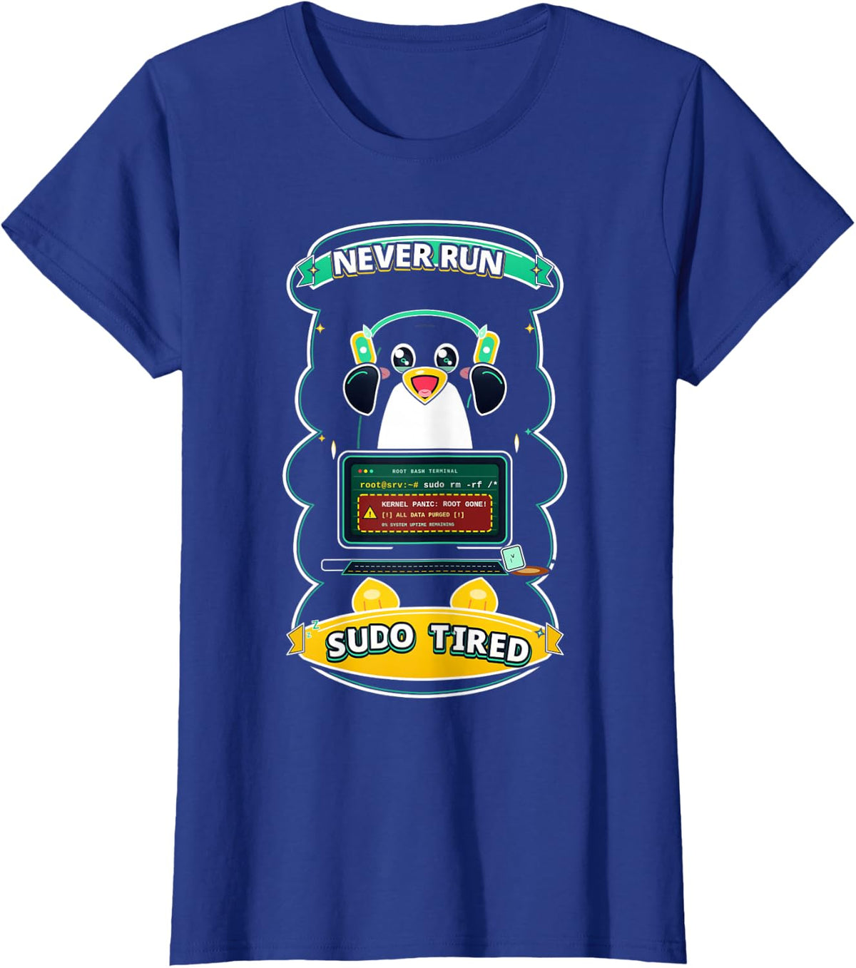 Linux Sysadmin Sudo Rm Rf Root Panic Terminal Humor T-Shirt - Royal Blue