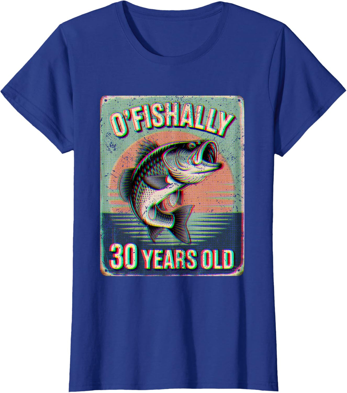 O'FISHALLY 30 Years Old Bass Fishing Angler T-Shirt - Royal Blue