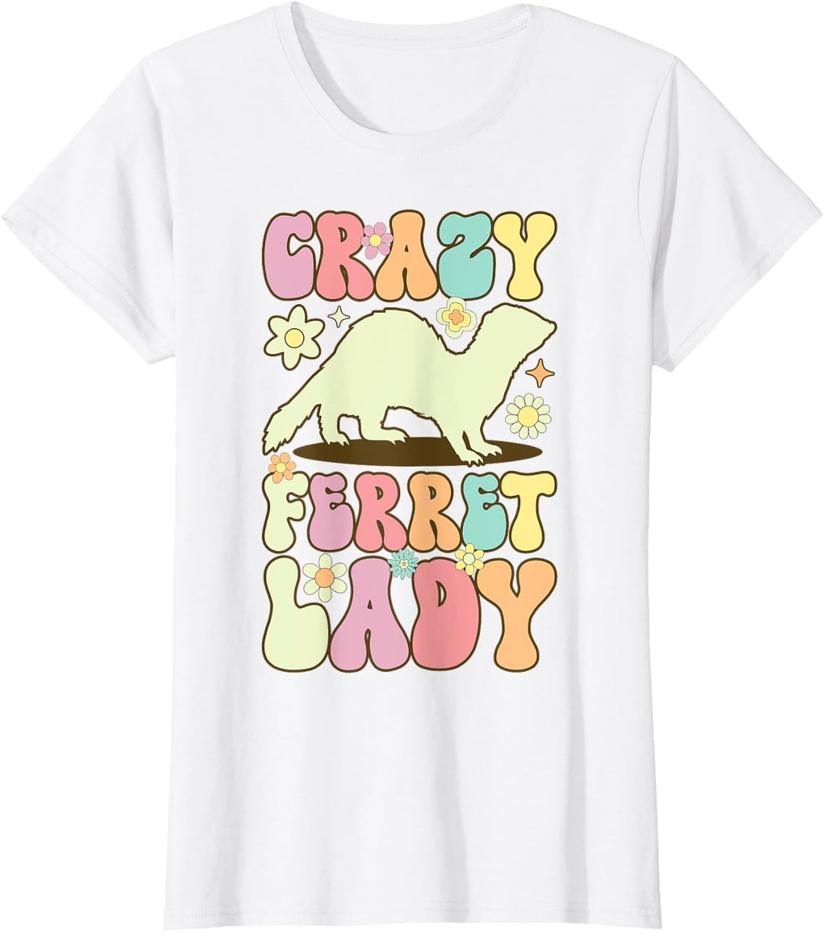 Crazy Ferret Lady Groovy Ferret Mom T-Shirt Tee for Women Pet Lovers - White