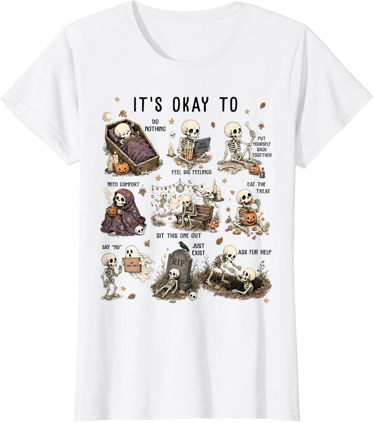It's Okay to Skeleton Halloween, Mental Health,Social Worker T-Shirt - White