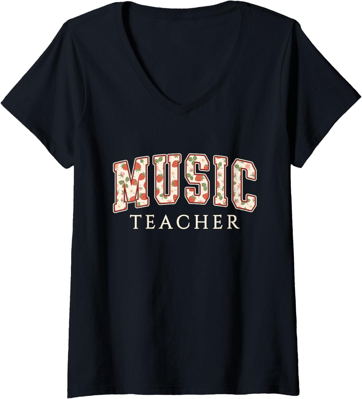 Women's Music Teacher Strawberry Varsity Letters Choir Band V-Neck T-Shirt - Black