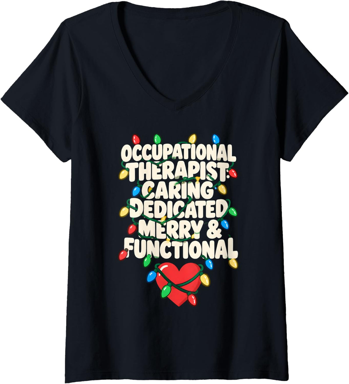 Women's Occupational Therapist Christmas Caring Dedicated Merry V-Neck T-Shirt - Black