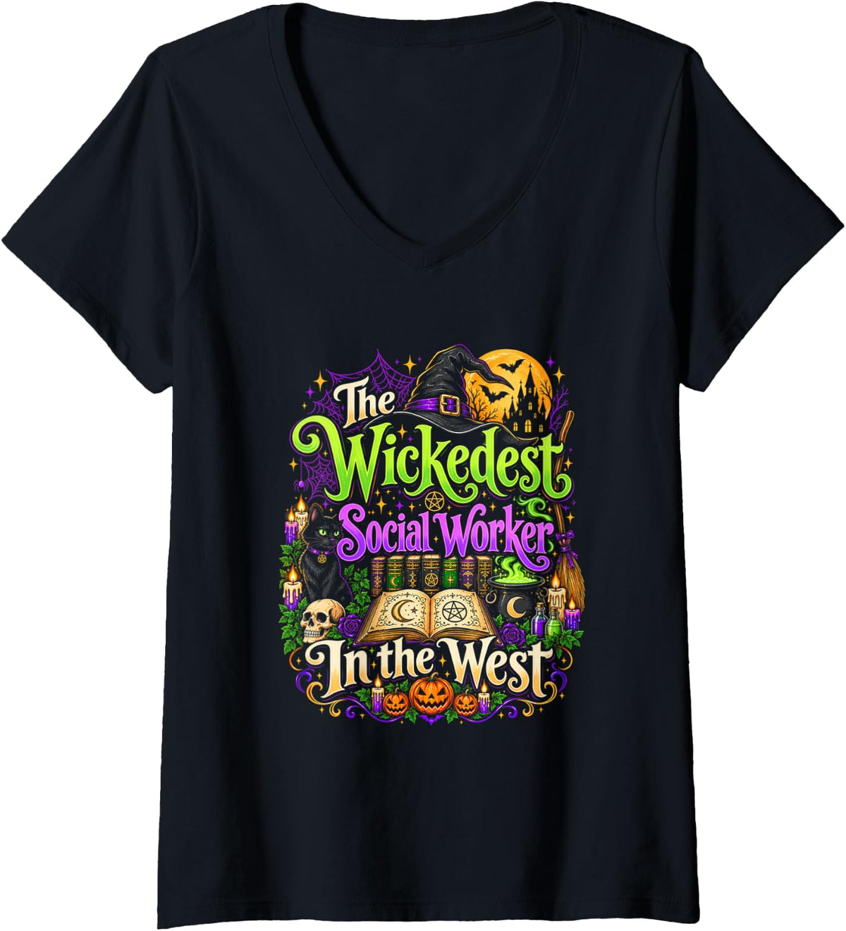Women's The Wickedest Social Worker in The West - Halloween Jobs V-Neck T-Shirt - Black