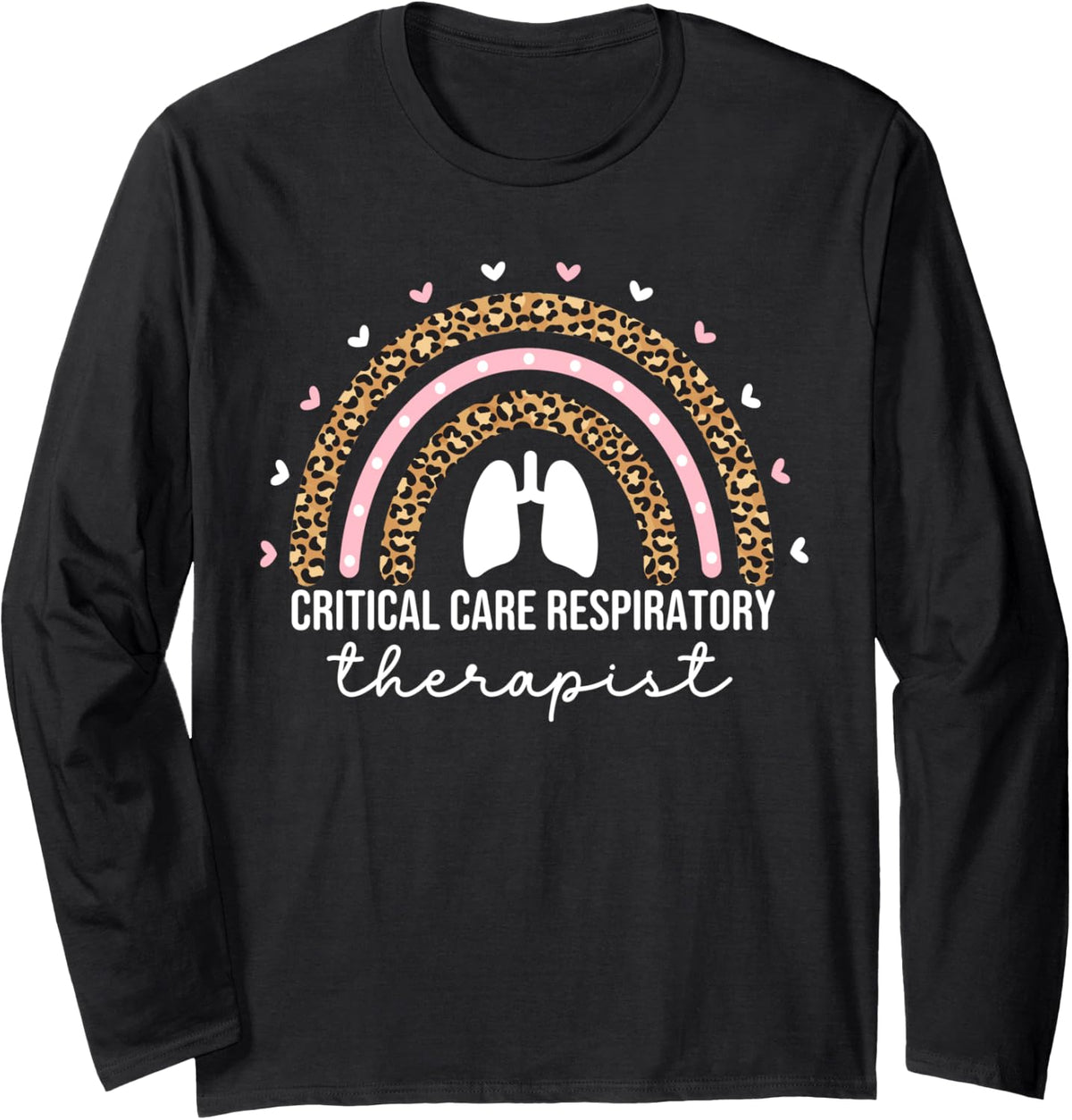 Critical Care Respiratory Therapist RT Respiratory Therapy Long Sleeve T-Shirt - Adult Unisex Black