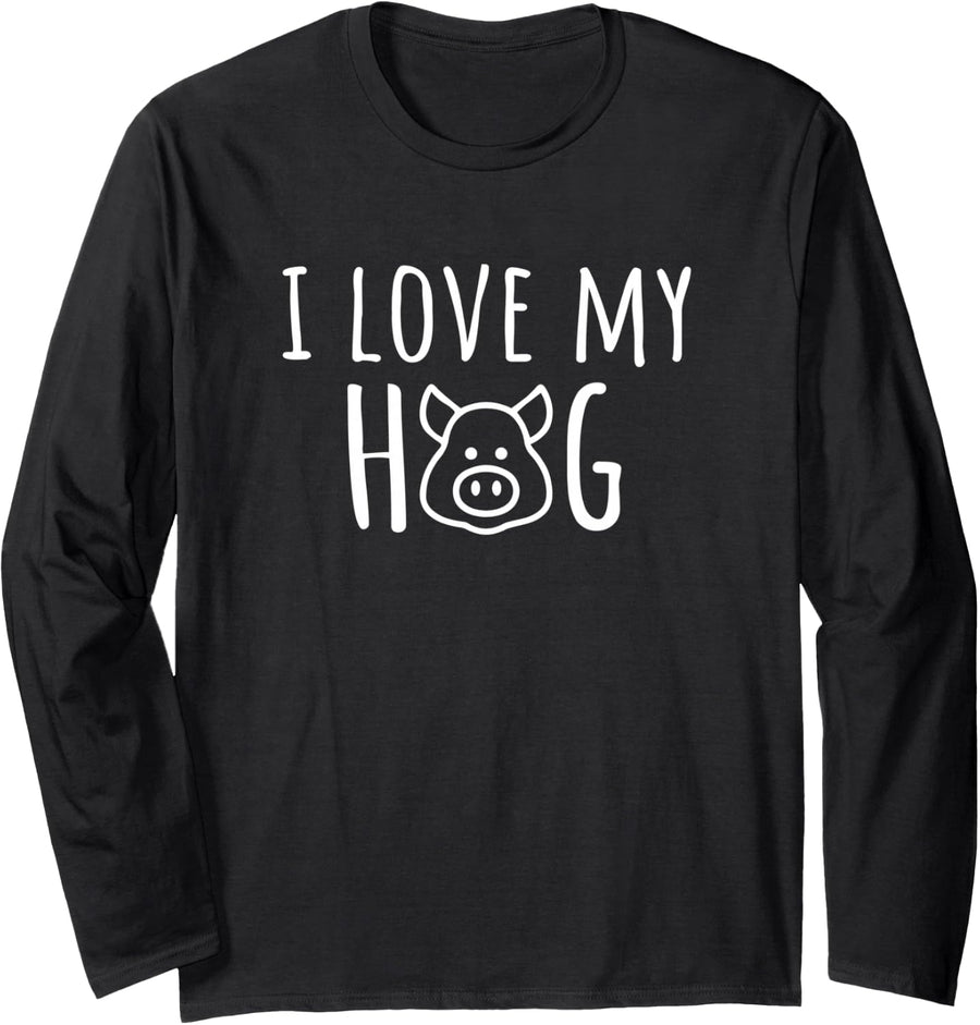 Funny I Love My Hog Pig Lover Farm Long Sleeve T-Shirt - Adult Unisex Black