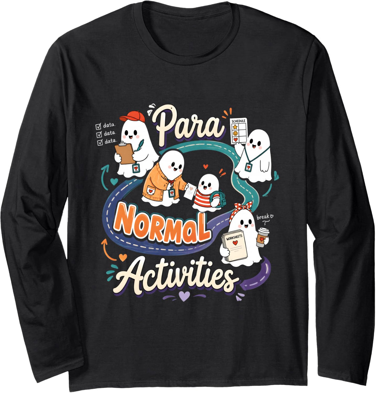 para Normal Activities SPED Teachers Ghost Fall Halloween Long Sleeve T-Shirt - Adult Unisex Black