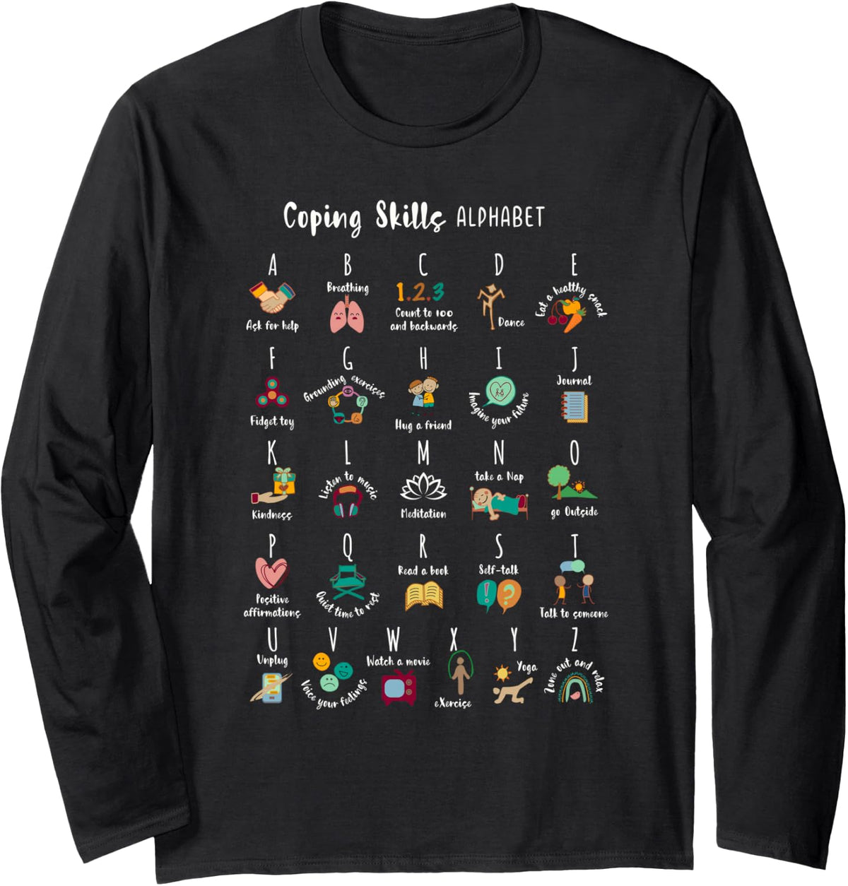 ABC Coping Skills Alphabet Self Care Mental Health Awareness Long Sleeve T-Shirt - Adult Unisex Black