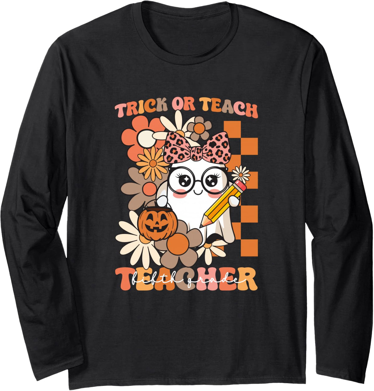 Trick or Teach Fifth Grade Teacher Halloween Floral Ghost Long Sleeve T-Shirt - Adult Unisex Black