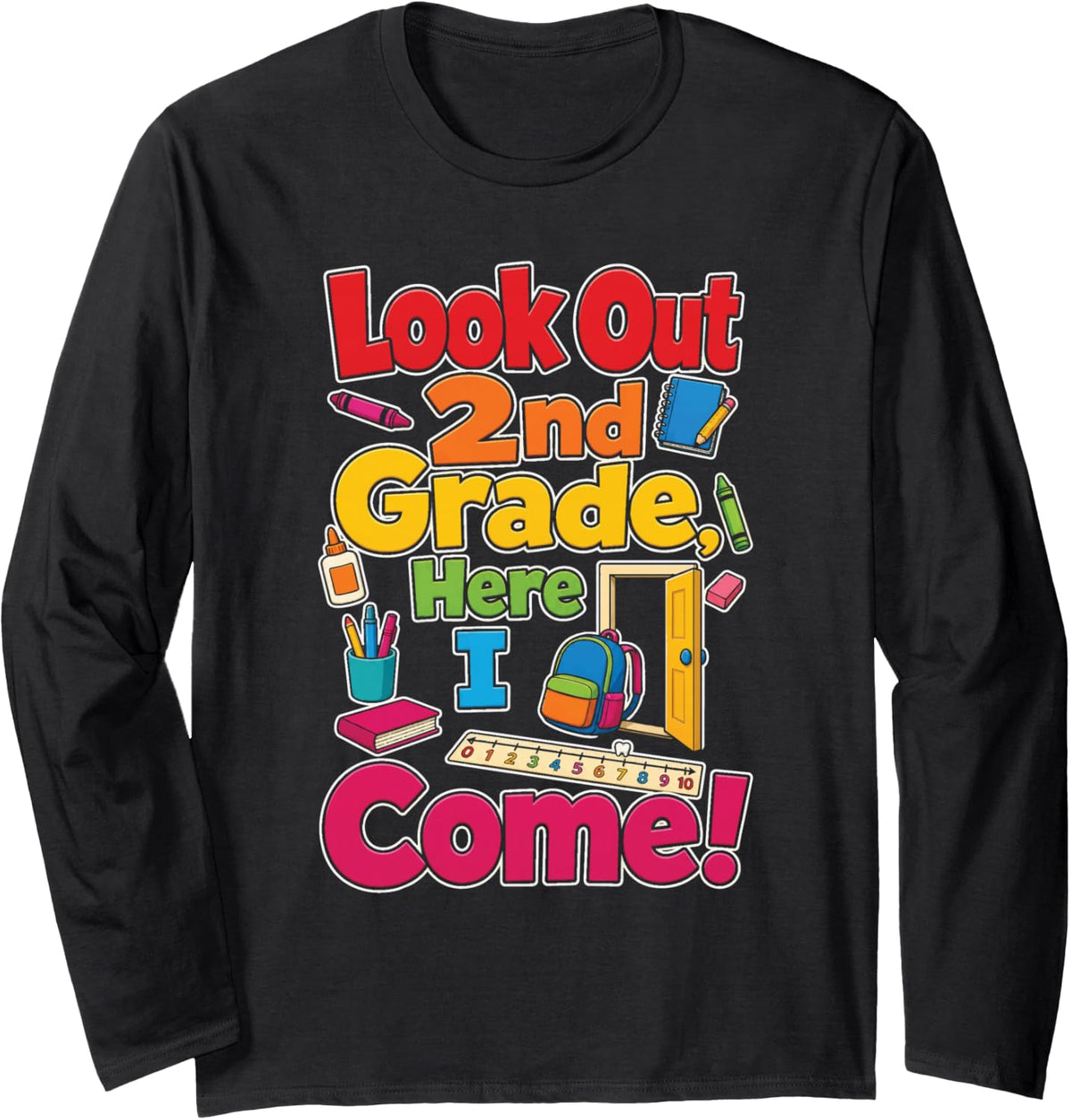 2nd Grade Look Out Here I Come First Day of School Long Sleeve T-Shirt - Adult Unisex Black
