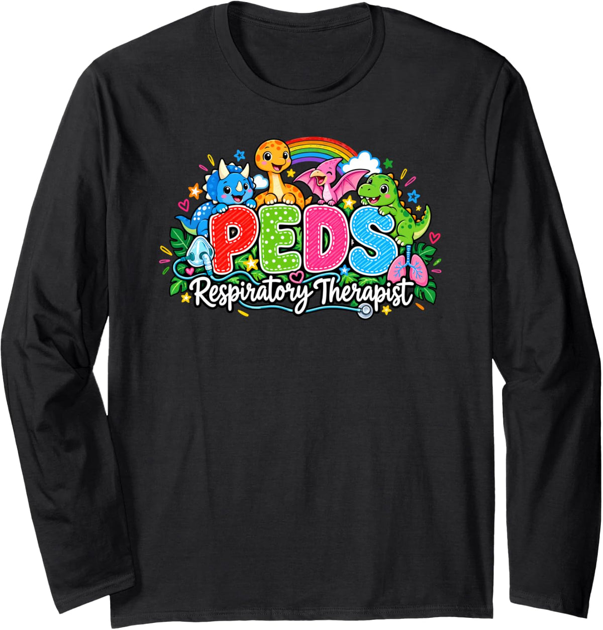PEDS Pediatric Respiratory Therapist Dino Medical Profession Long Sleeve T-Shirt - Adult Unisex Black