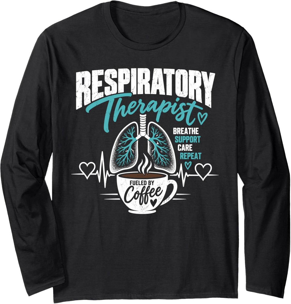 Respiratory Therapist Breathe Support Care Long Sleeve T-Shirt - Adult Unisex Black