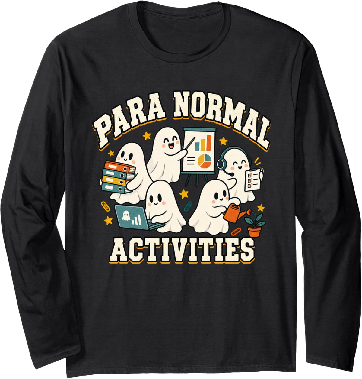 Ghost para Normal Activities SPED Teacher Paraprofessional Long Sleeve T-Shirt - Adult Unisex Black
