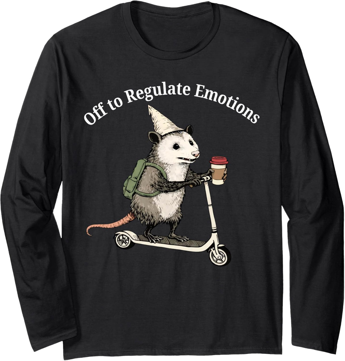Off to Regulate Emotion Funny Possum Mental Health Counselor Long Sleeve T-Shirt - Adult Unisex Black