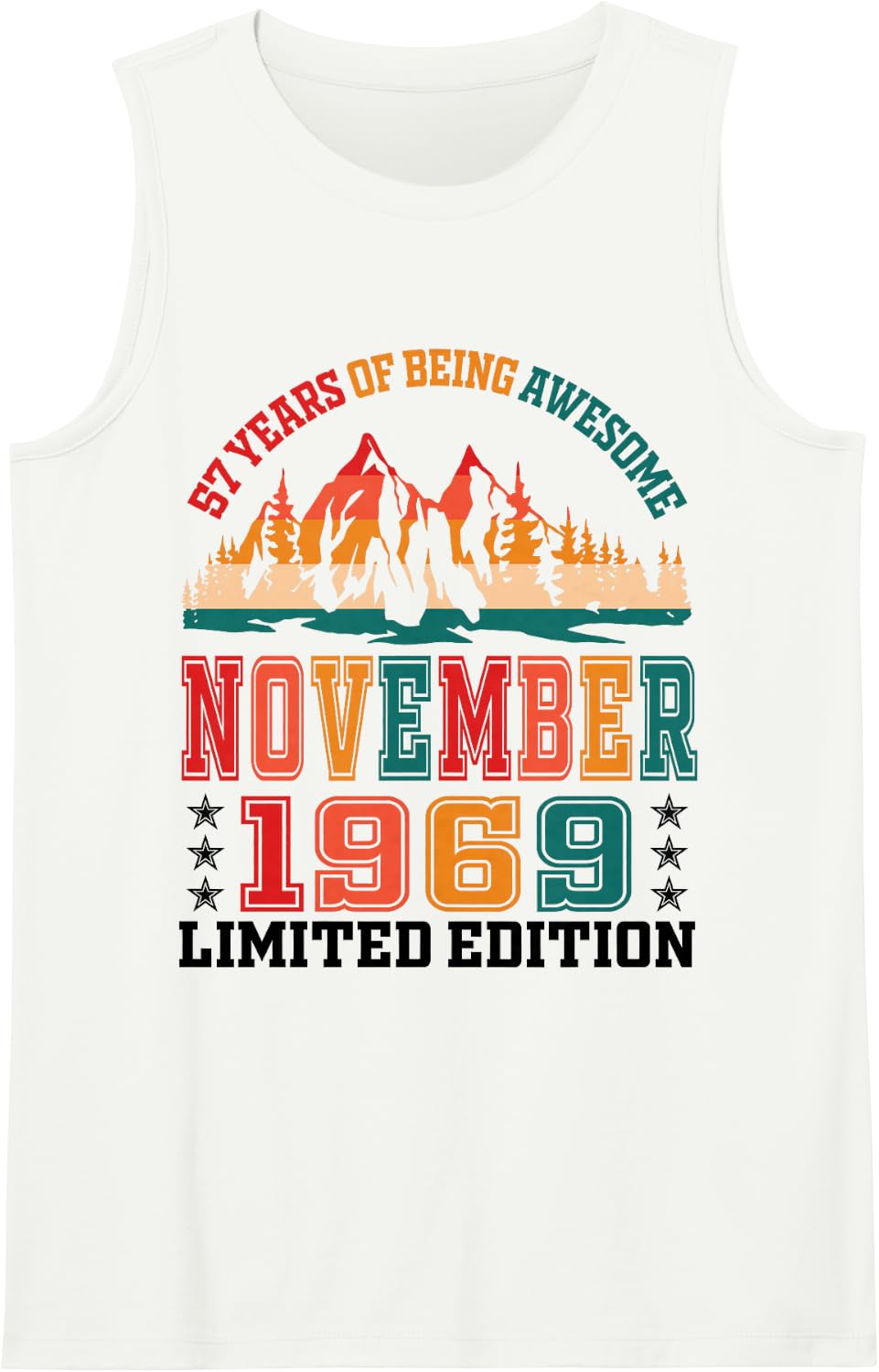 November 1969 Birthday 57 Years of Being Awesome Ltd Edition Sleeveless Tank Top - White