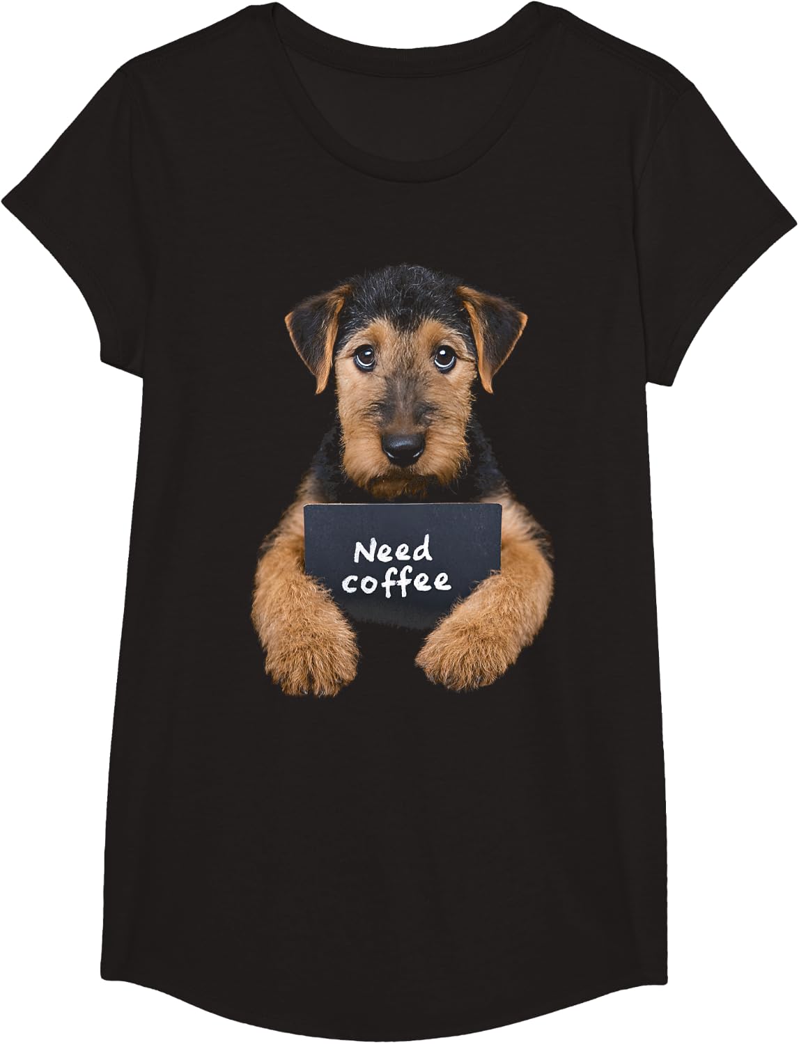 Airedale Terrier Dog Holding Need Coffee Sign T-Shirt - Girls Black