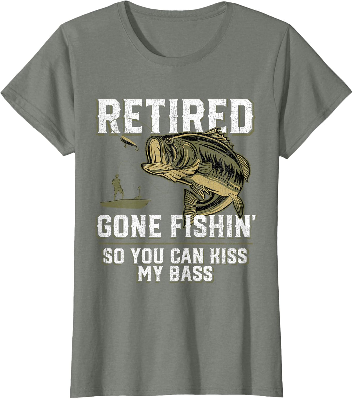 Funny Bass Fishing Shirts & Gifts For Men Retired Gone Fishin' Unisex Adult Humor Bass Fishing T-Shirt Black Medium - Olive