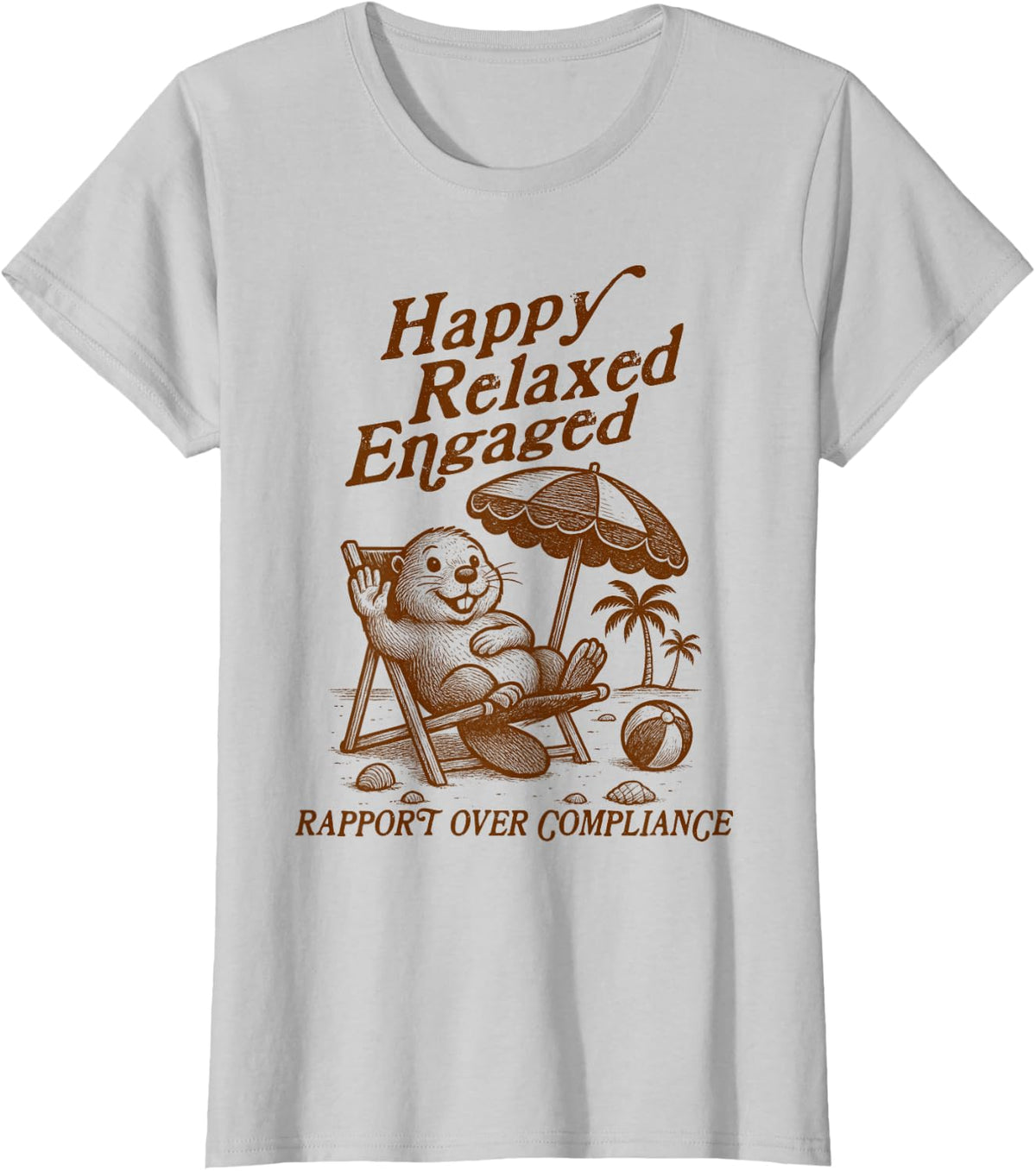Behavior Analyst Beaver ABA Squad Happy Relaxed Engaged Tee T-Shirt - Silver Grey
