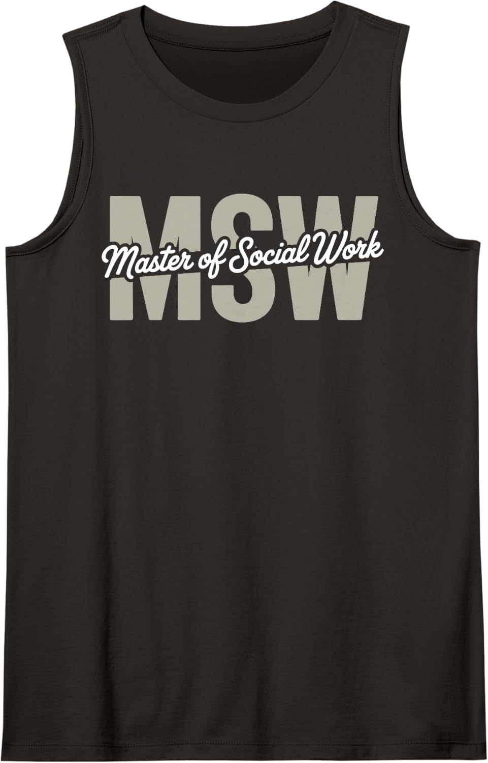 Funny MSW Art for Men Women Master of Social Work Majors Sleeveless Tank Top - Black