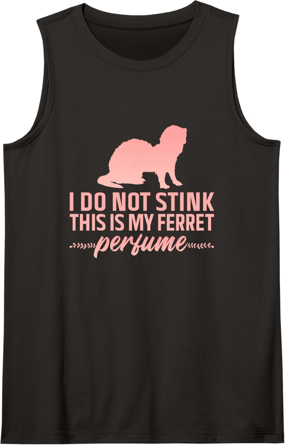 This is My Ferret Perfume Sleeveless Tank Top - Black