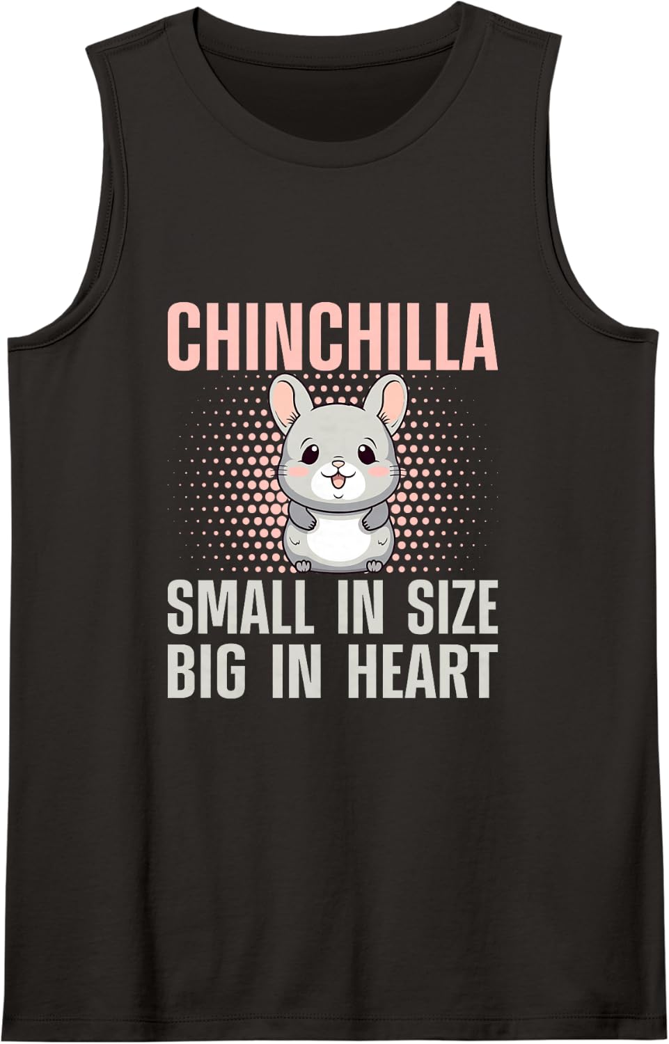 Cute Chinchilla Saying Fluffy Pet Chinchillas Lover Sleeveless Tank Top - Black