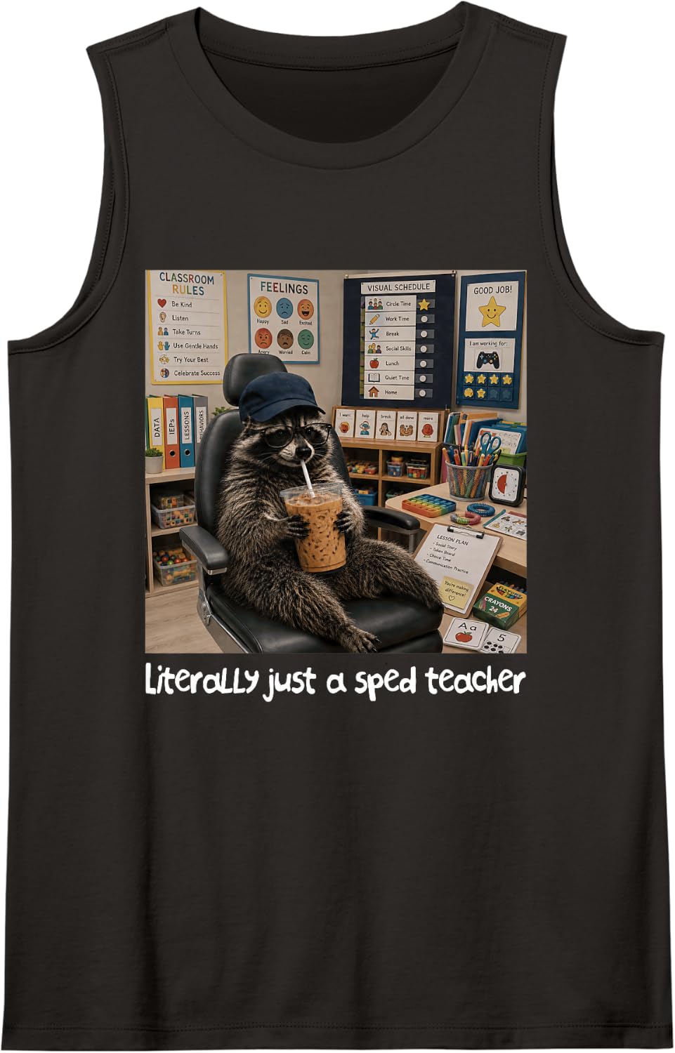 Special Education Racoon Autism Literally Just SPED Teacher Tank Top - Black