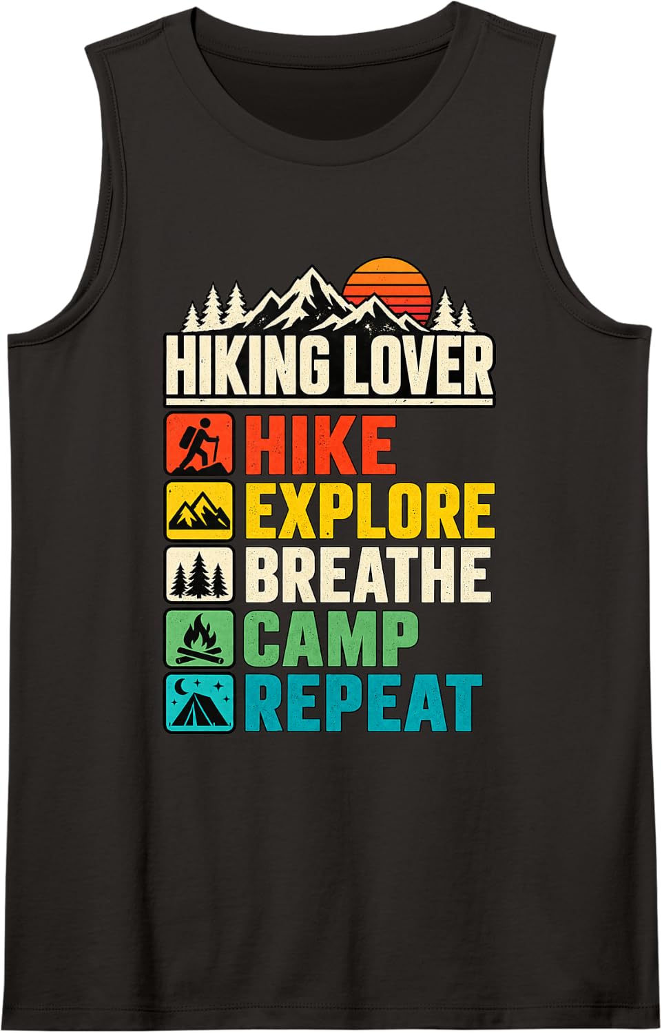 Hiking Lover Hike Explore Breathe Camp Repeat Mountain Badge Sleeveless Tank Top - Black