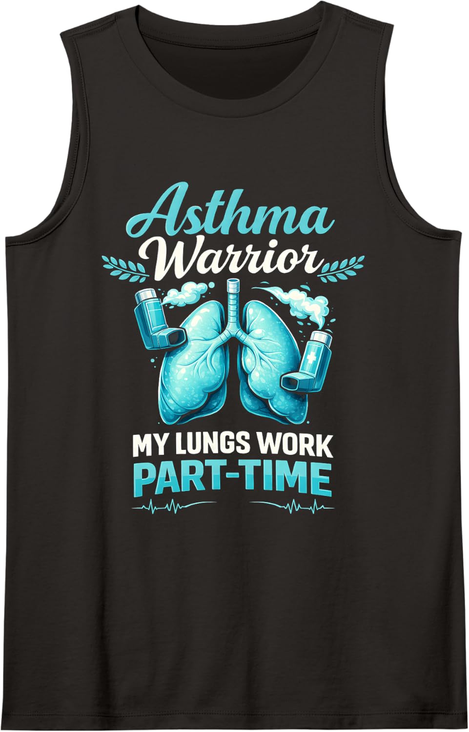 Asthma Awareness Funny My Lungs Work Part-Time Inhaler Sleeveless Tank Top - Black