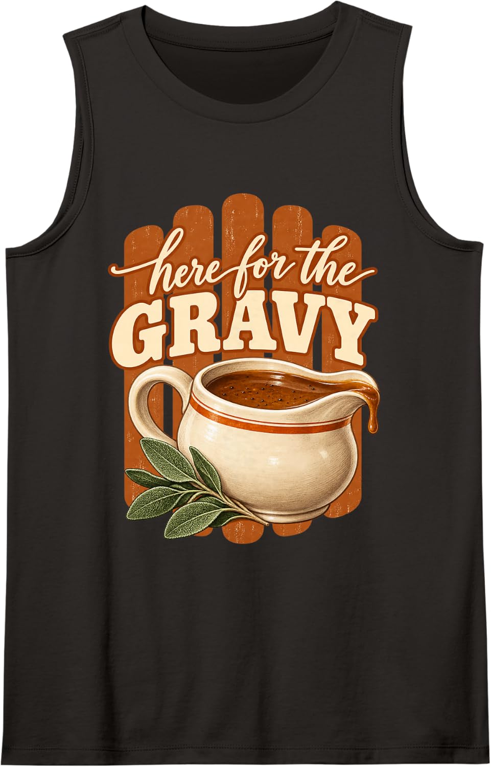 Here for the Gravy Thanksgiving Food Lover Sleeveless Tank Top - Black