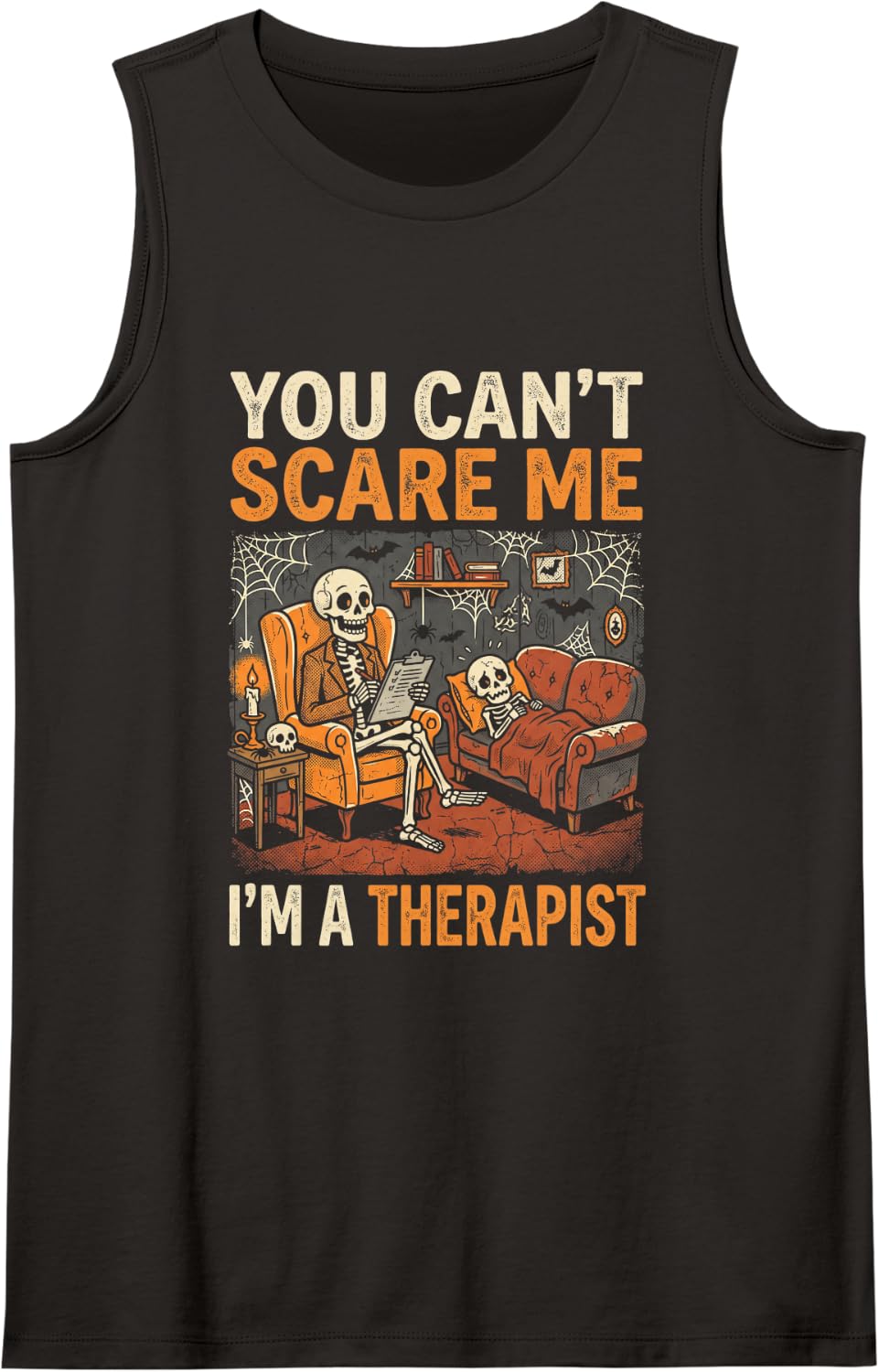You Can't Scare Me I'm A Therapist Halloween Ghost Sleeveless Tank Top - Black