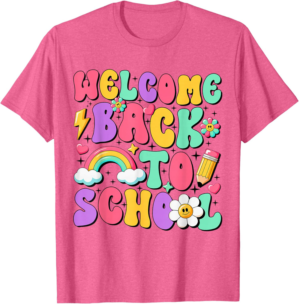 Welcome Back to School Teachers Boys Girls Happy First Day T-Shirt - Pink Heather