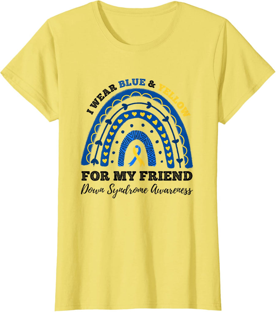 I Wear Blue and Yellow for My Friend Down Syndrome Awareness T-Shirt - Lemon Yellow